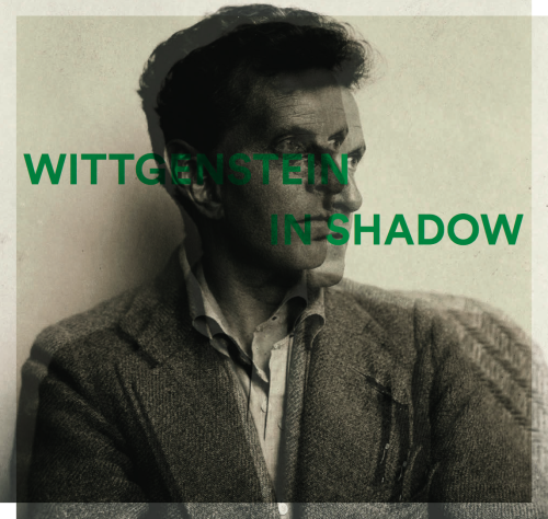 Wittgenstein in Shadow
