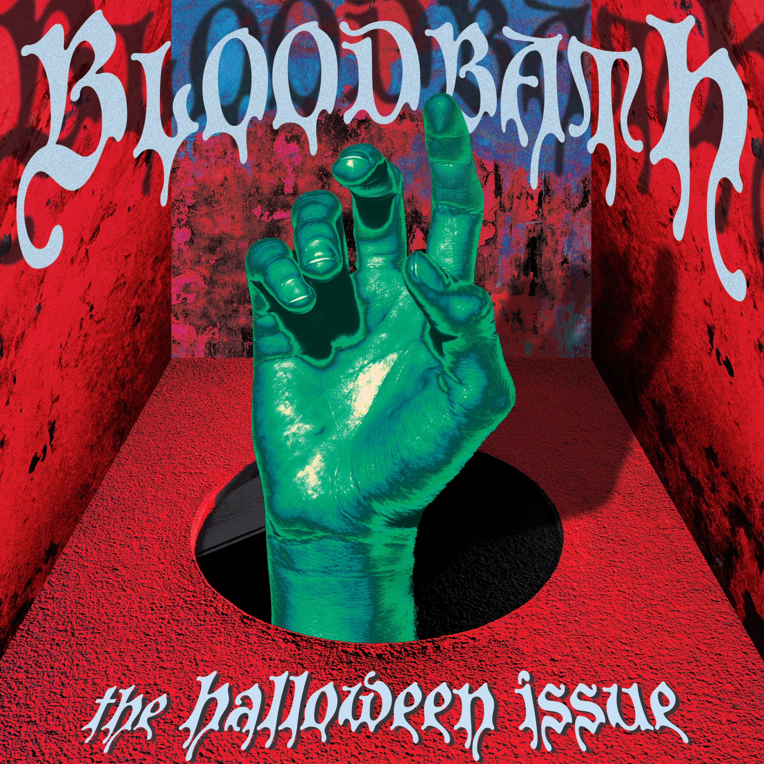 Bloodbath (The Halloween Issue)